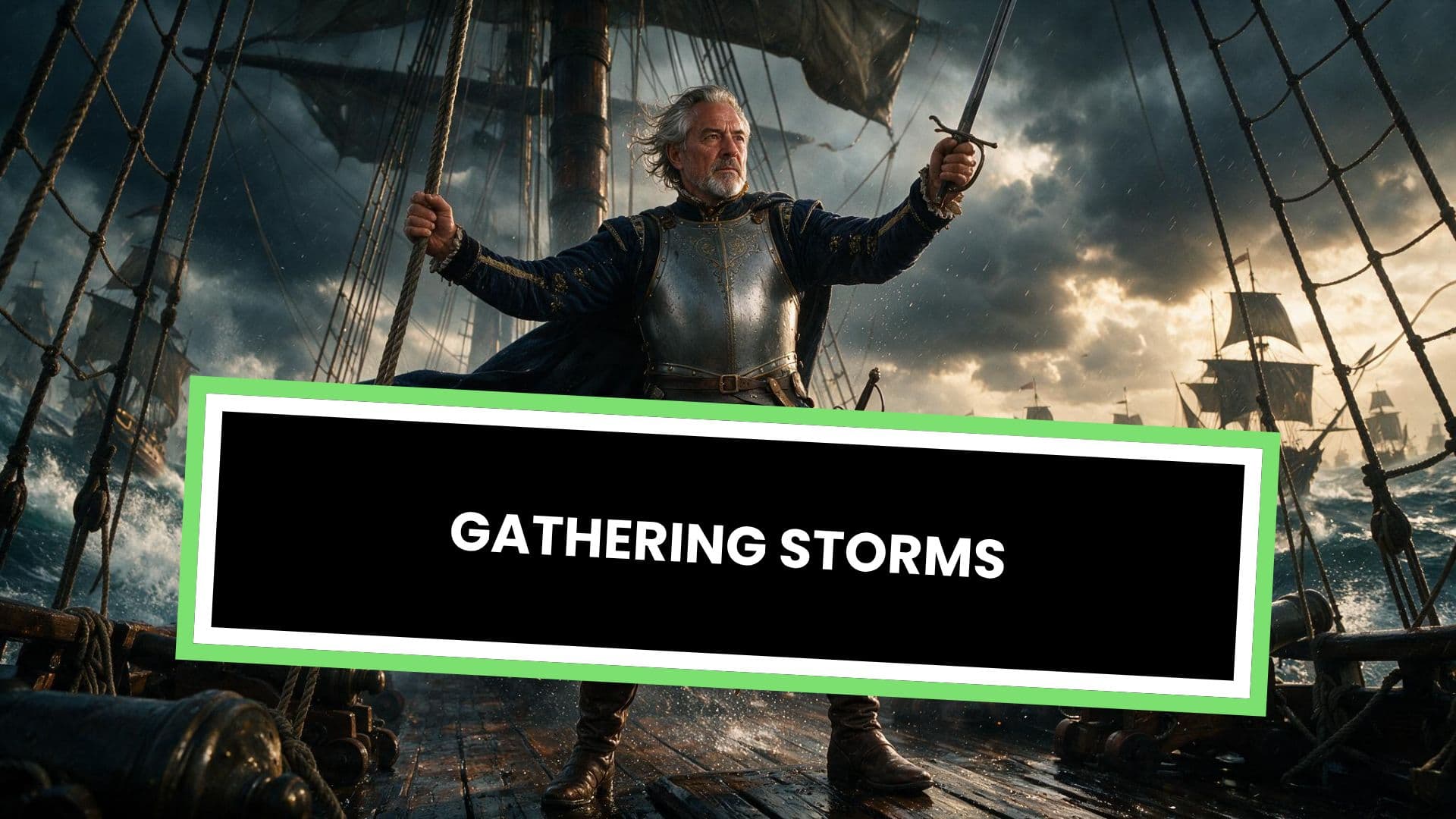 GATHERING STORMS