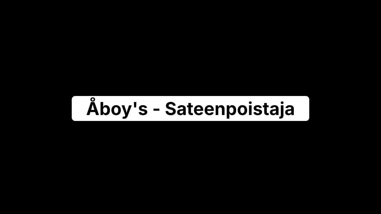 Åboy's - Sateenpoistaja