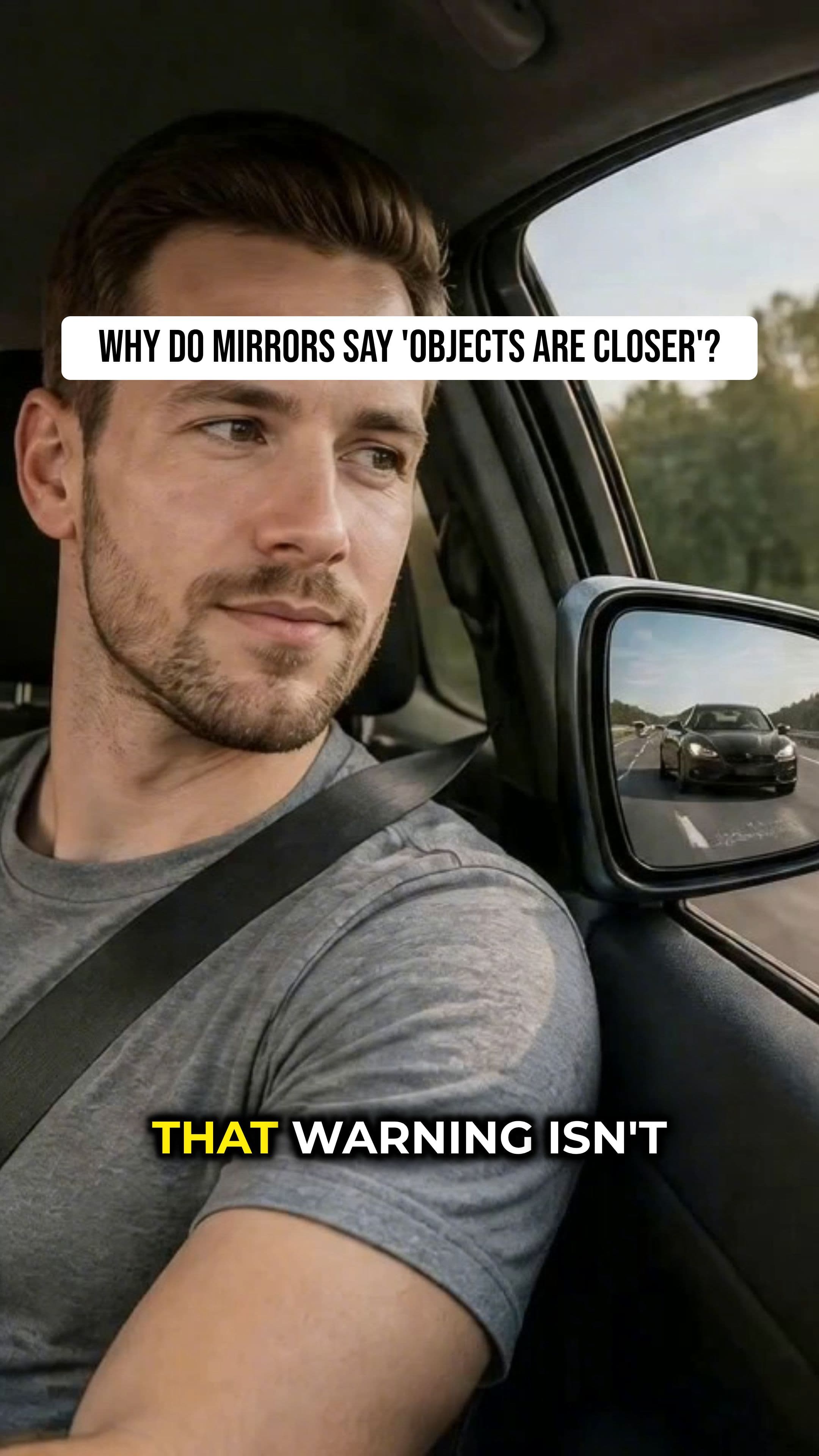 Why Car Mirrors Say Objects Are Closer Than They Appear