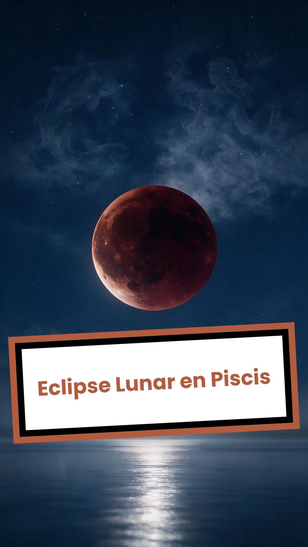 Eclipse Lunar en Piscis