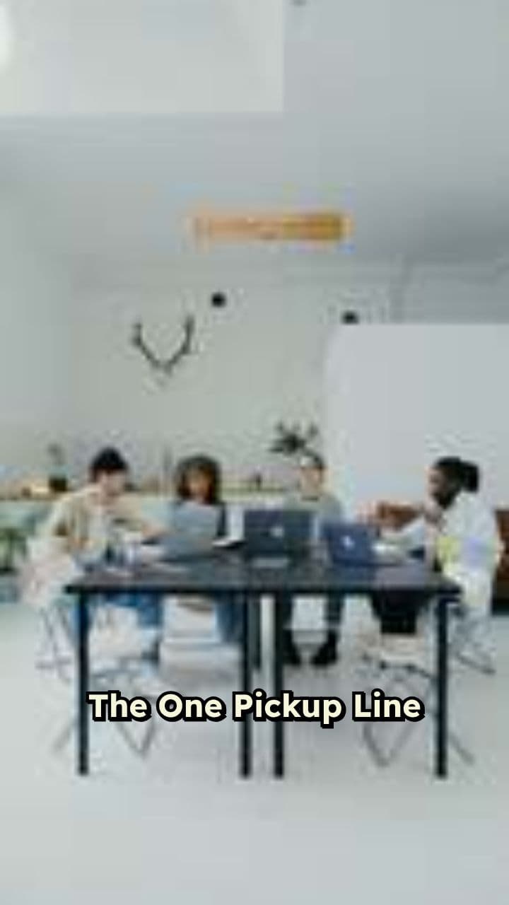 The Perfect Pickup Line