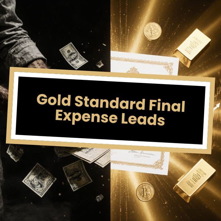 Gold Standard Final Expense Leads