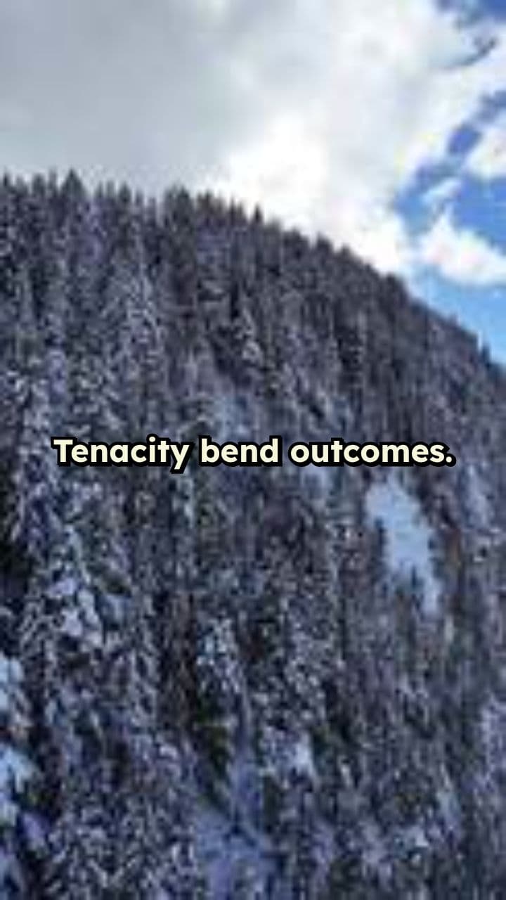 117 - Tenacity Triumphs